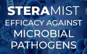 Steramist Efficacy Against Microbial Pathogens