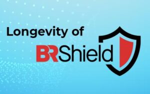 How Durable is BR Shield?